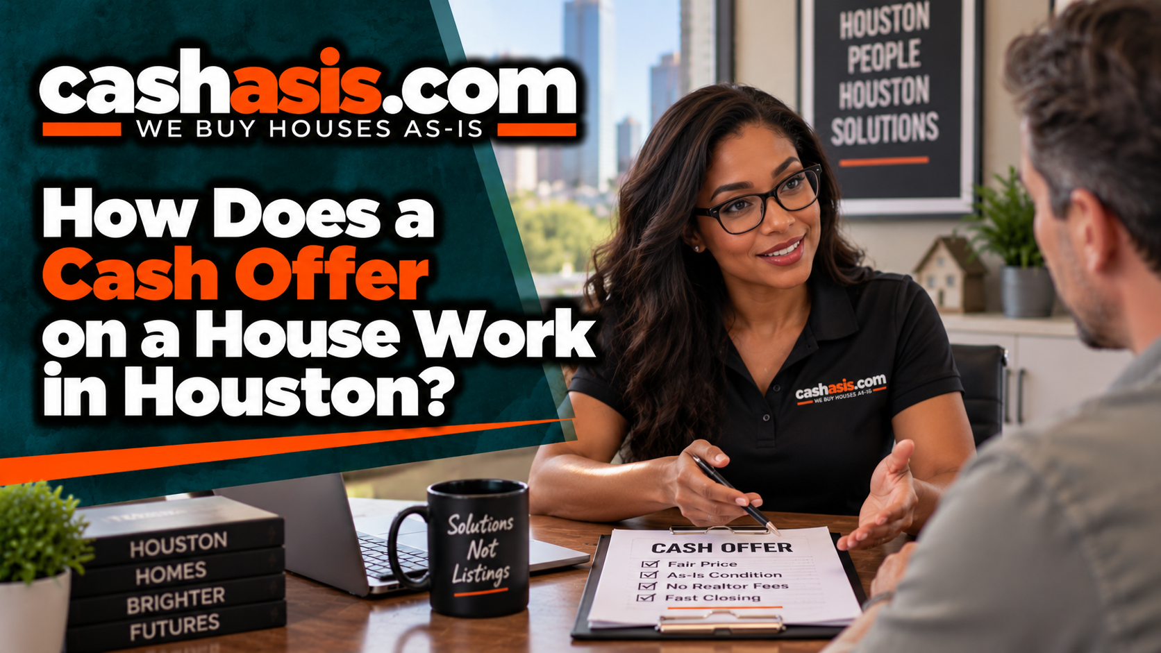 How Does a Cash Offer on a House Work in Houston?